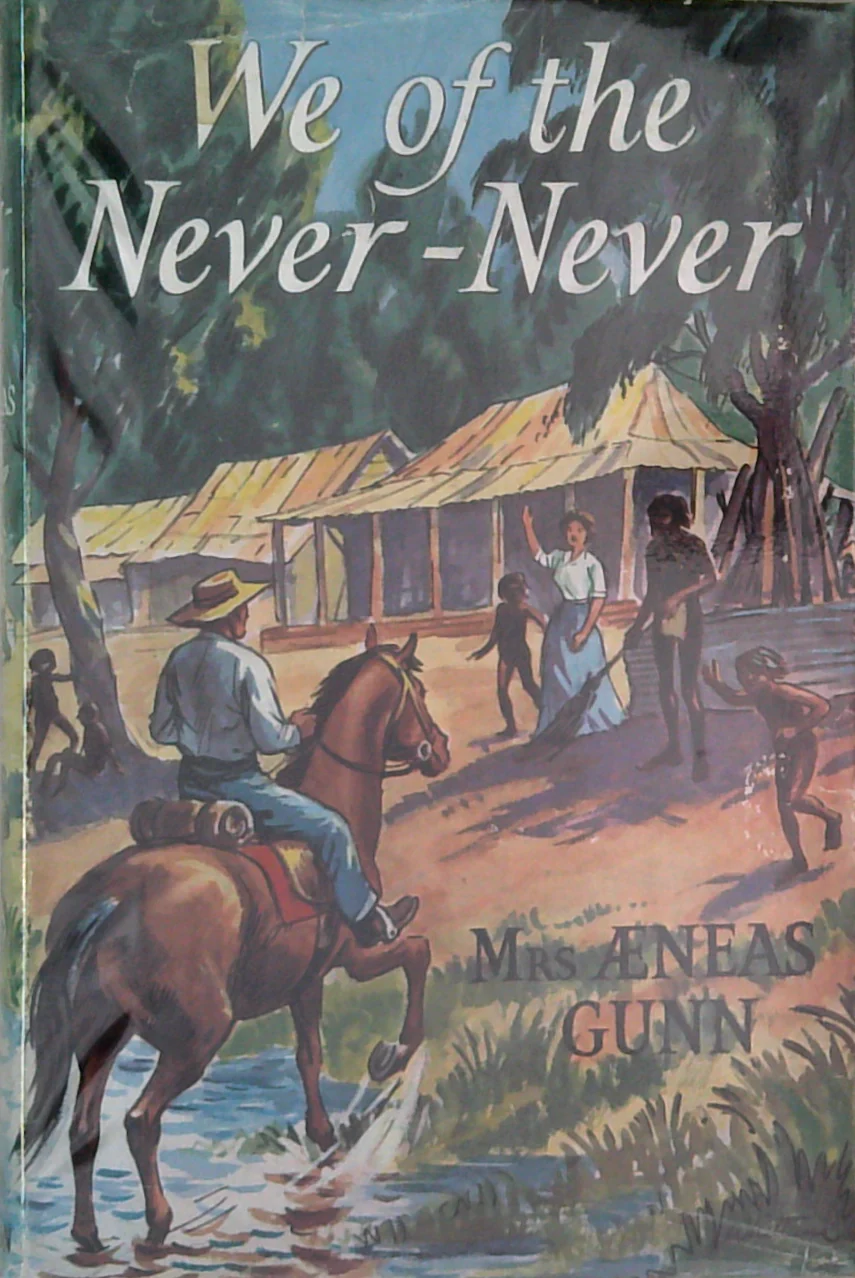 We Of The Never-Never