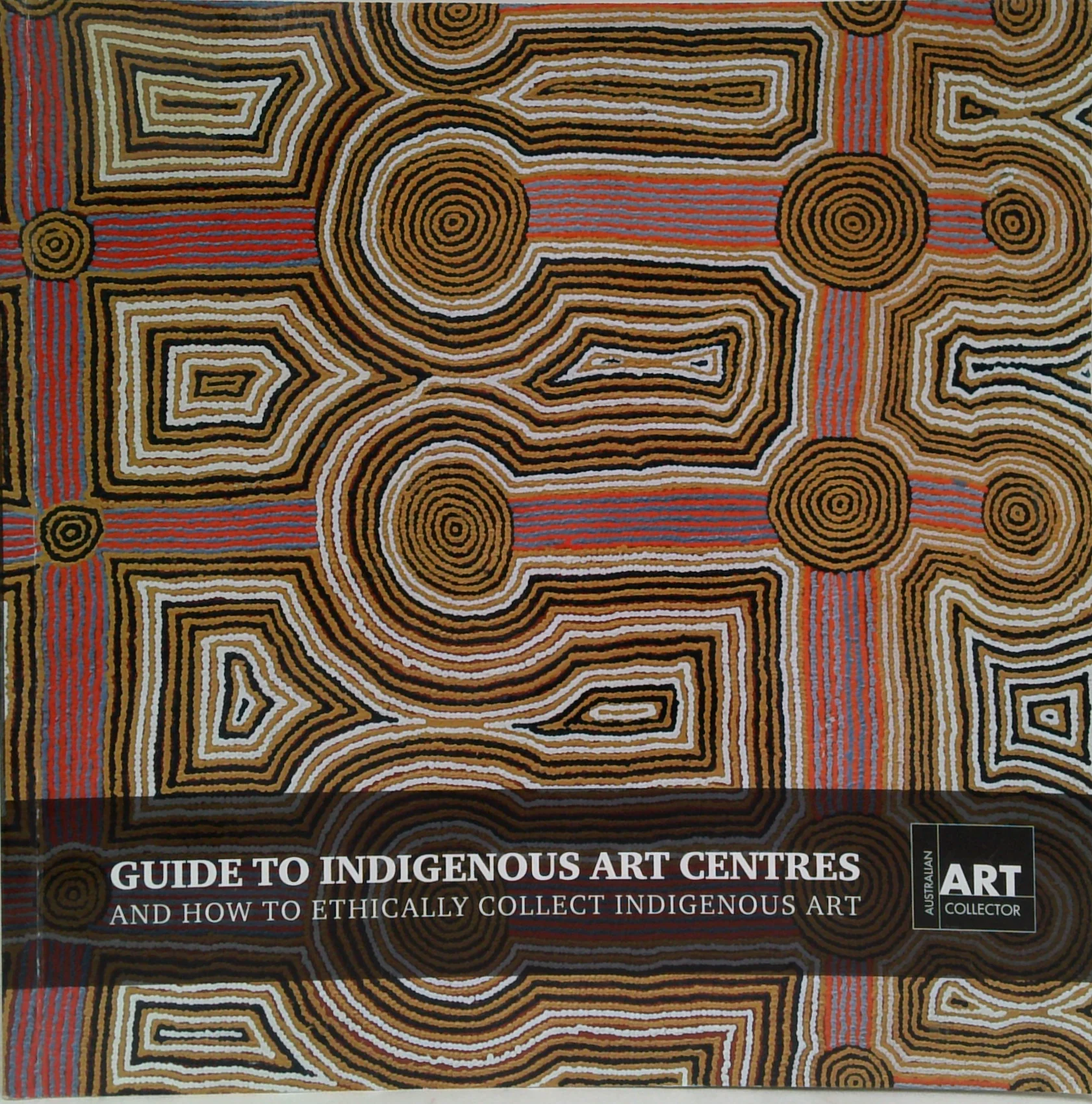 Guide To Indigenous Art Centres And How To Ethically Collect Indigenous Art