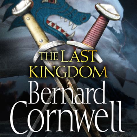 The Last Kingdom (The Last Kingdom Series, Book 1)
