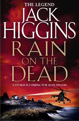 Rain on the Dead (Sean Dillon Series, Book 21)
