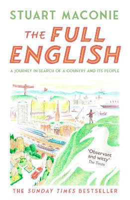The Full English: A Journey in Search of a Country and its People