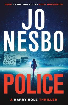 Police: The compelling tenth Harry Hole novel from the No.1 Sunday