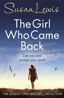 The Girl Who Came Back: The captivating, gripping emotional family