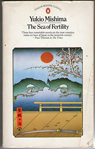 The Sea of Fertility: Spring Snow(Trs.Michael Gallagher);Runaway Horses(Trs.Michael Gallagher);the Temple of Dawn(Trs.e.Dale Saunders & Cecilia Segawa Seigle);the Decay of the Angel(Trs.Edward G. Seidensticker)