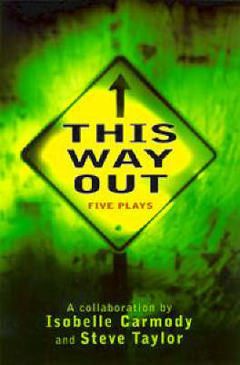This Way out: Five Plays