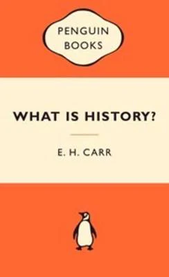 What is History?: The George Macaulay Trevelyan Lectures Delivered in