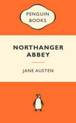 Northanger Abbey: Popular Penguins