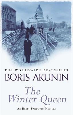 The Winter Queen: An Erast Fandorin Mystery 1