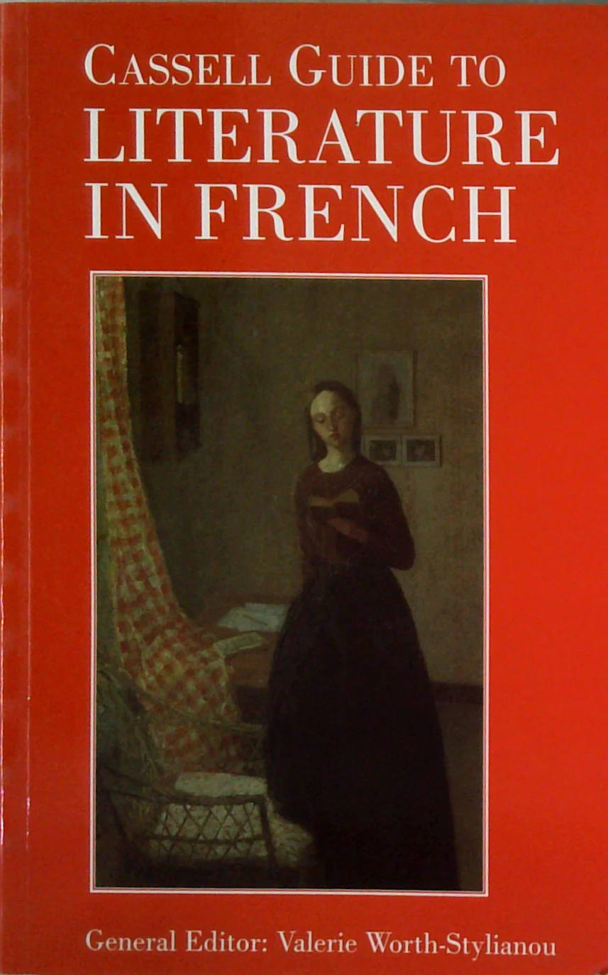 Cassell Guide To Literature In French
