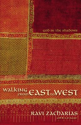 Walking from East to West: God in the Shadows