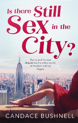 Is There Still Sex in the City?: And Just Like That... 25 Years of Sex