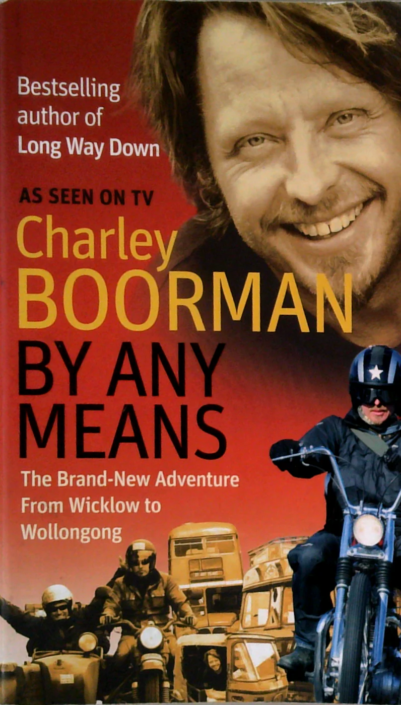 By Any Means: From Wicklow To Wollongong