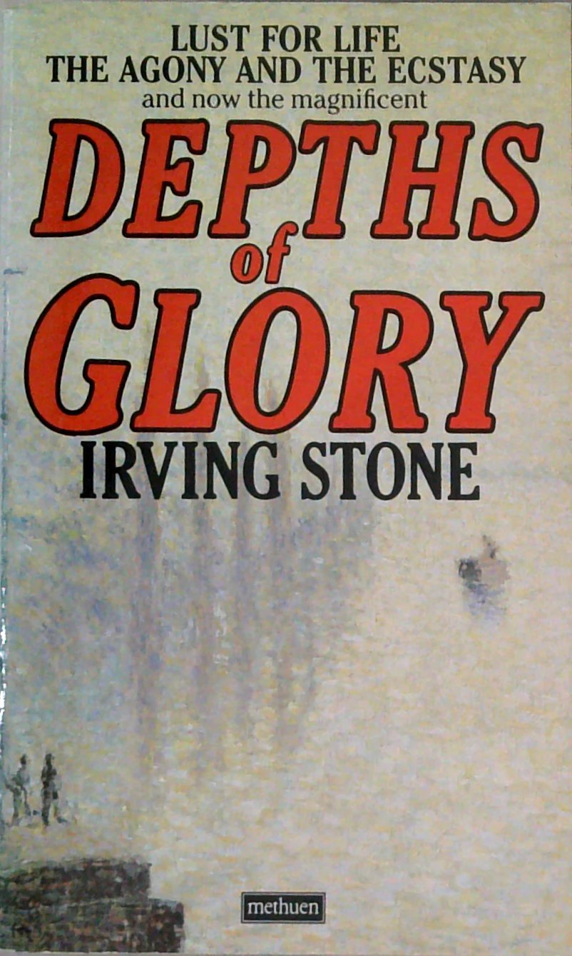 Depths Of Glory: A Biographical Novel Of Camille Pissarro
