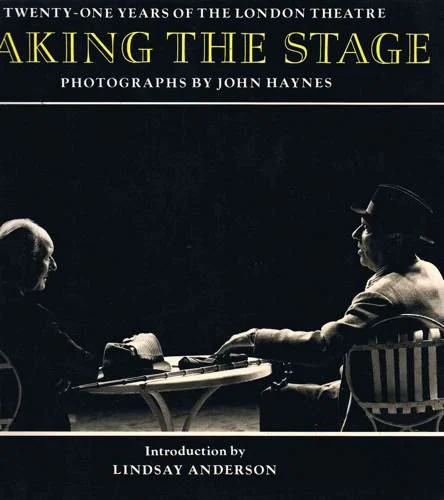Taking the Stage: Twenty-one Years of the London Theatre