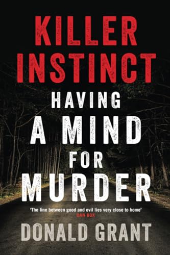 Killer Instinct: Having a Mind for Murder