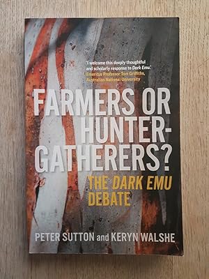 Farmers or Hunter-gatherers?: The Dark Emu Debate