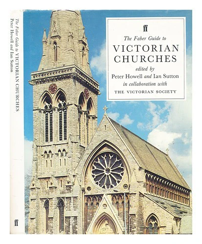 The Faber Guide to Victorian Churches