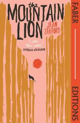 The Mountain Lion (Faber Editions): 'I love this novel' Patricia