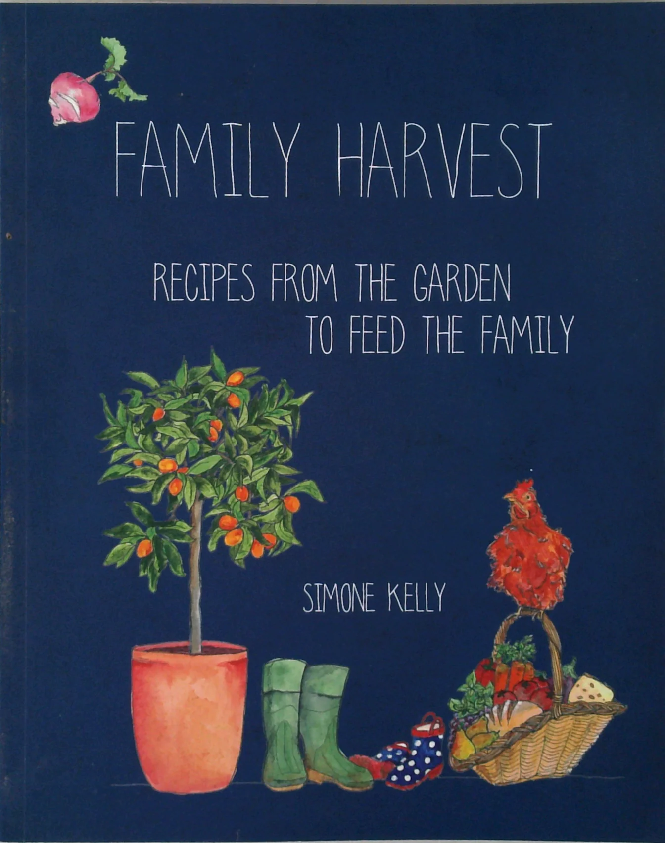 Family Harvet: Recipes from the garden to feel the family