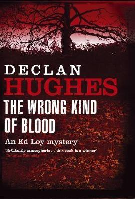 The Wrong Kind of Blood