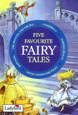 Five Favourite Fairy Tales