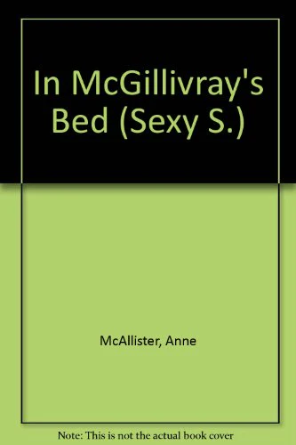 In McGillivray's Bed