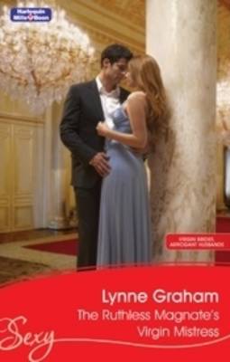The Ruthless Magnate's Virgin Mistress