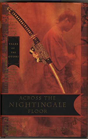 The Otori Trilogy: Book 1: Across the Nightingale Floor