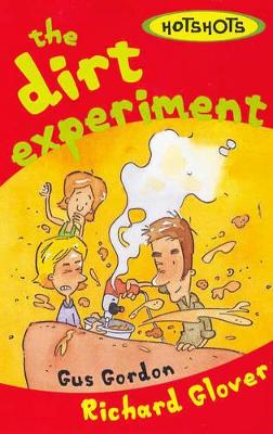 The Dirt Experiment