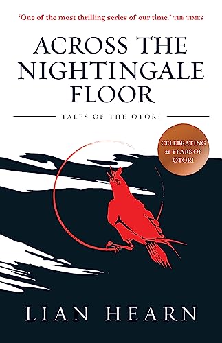 Across the Nightingale Floor: Book 1 Tales of the Otori
