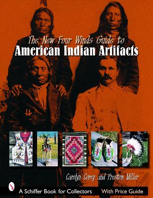 The New Four Winds Guide to American Indian Artifacts