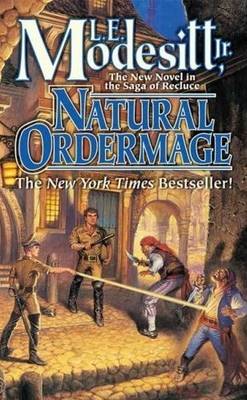 Natural Ordermage: Saga of Recluce