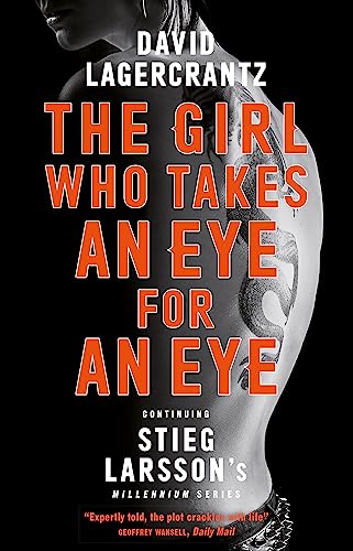 The Girl Who Takes an Eye for an Eye: A Dragon Tattoo story
