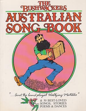 The Bushwackers Australian Song Book