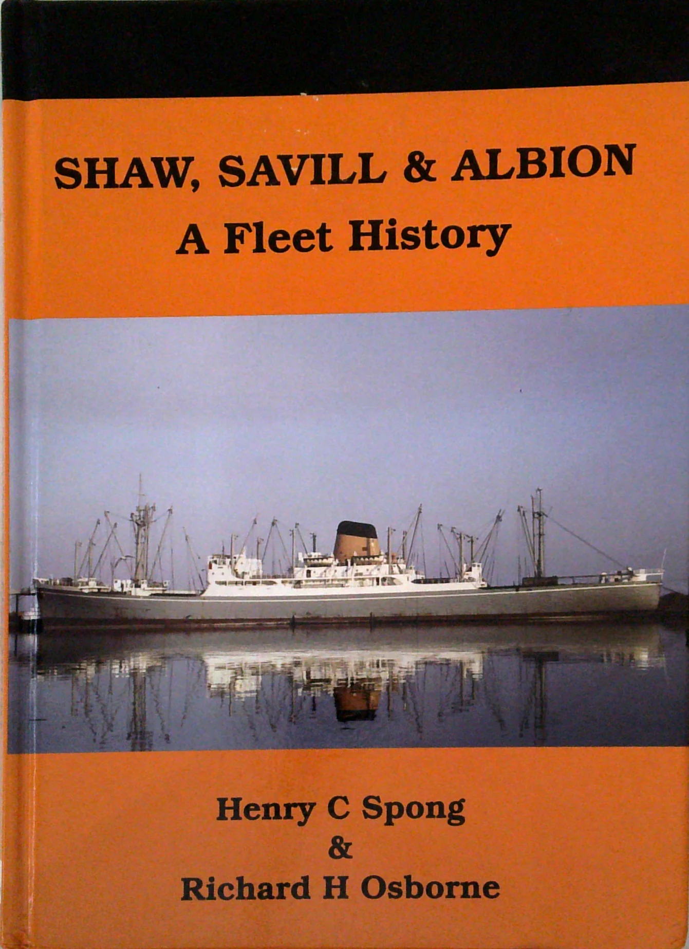 Shaw, Savill & Albion: A Fleet History
