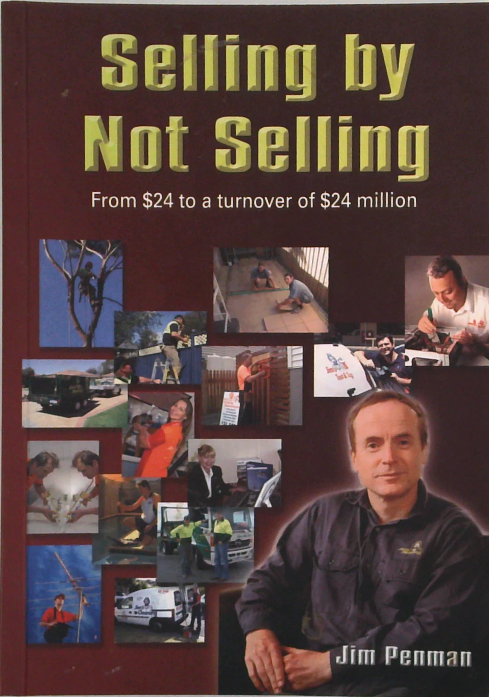 Selling By Not Selling: From $24 To A Turnover Of $24 Million