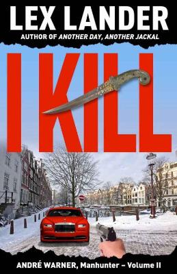 I Kill