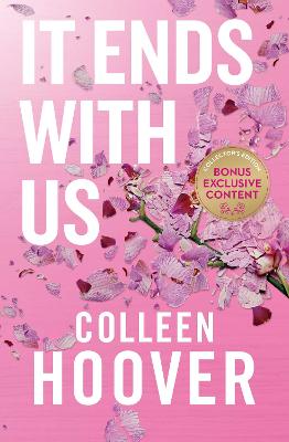 It Ends With Us - Special Edition: The emotional #1 Sunday Times bestseller. Now a major film starring Blake Lively and Justin Baldoni