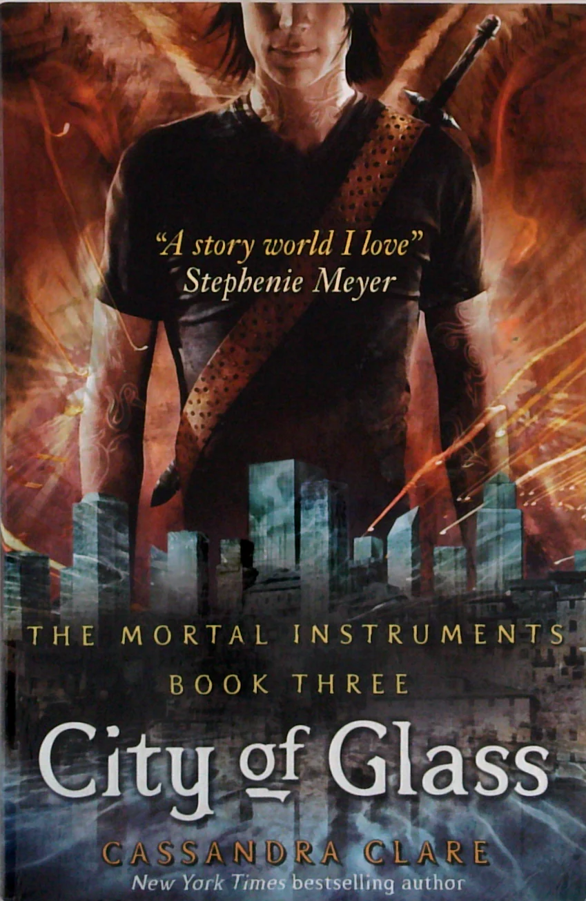 The Mortal Instruments: Book Three: City Of Glass