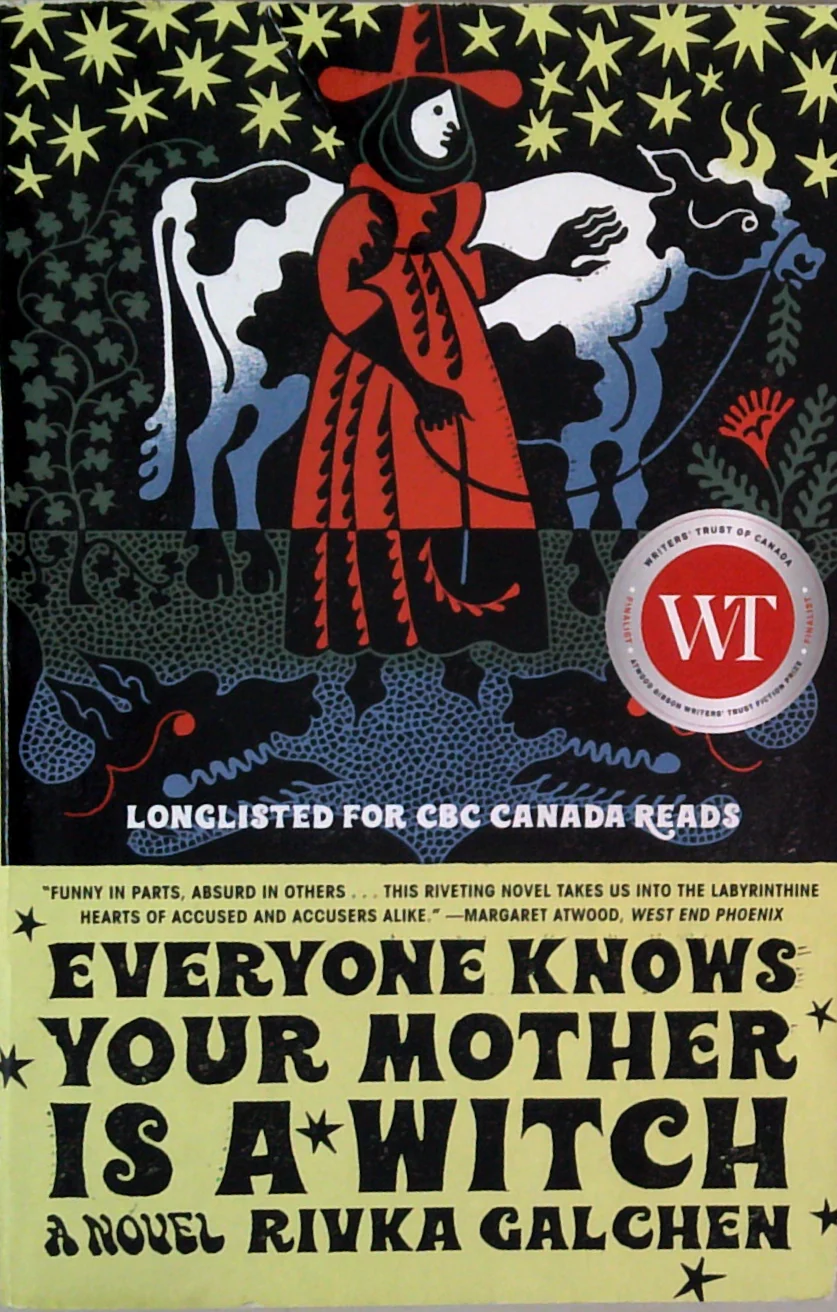 Everyone Knows Your Mother Is A Witch
