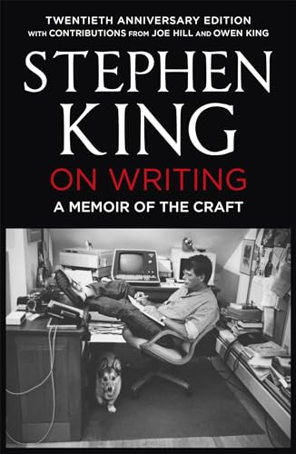 On Writing: A Memoir of the Craft: Twentieth Anniversary Edition with Contributions from Joe Hill and Owen King