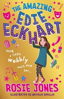 The Amazing Edie Eckhart: The Amazing Edie Eckhart: Book 1 - World