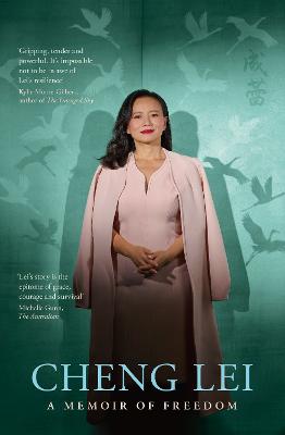 Cheng Lei: The extraordinary memoir of surviving China's secret