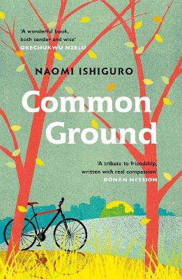 Common Ground: Did you ever have a friend who made you see the world