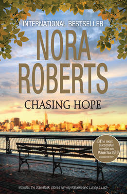 Chasing Hope/Taming Natasha/Luring A Lady