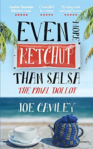 Even More Ketchup Than Salsa: The Final Dollop