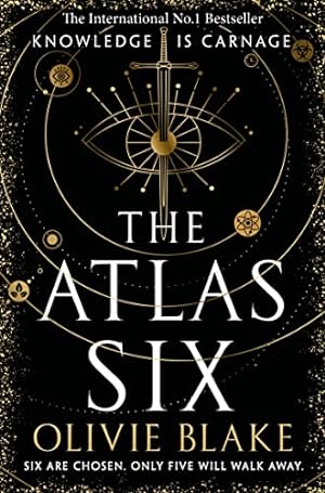 The Atlas Six: the No.1 Bestseller and TikTok Sensation