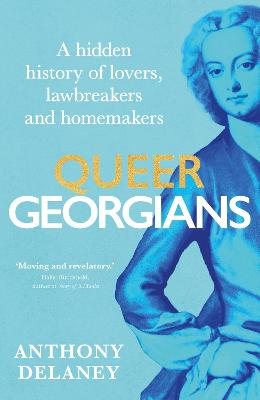 Queer Georgians: A hidden history of lovers, lawbreakers and
