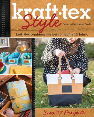 kraft-tex (TM) Style: Kraft-Tex Combines the Best of Leather & Fabric