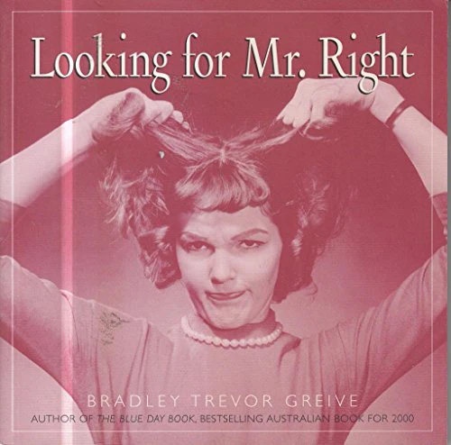 Looking for Mr Right